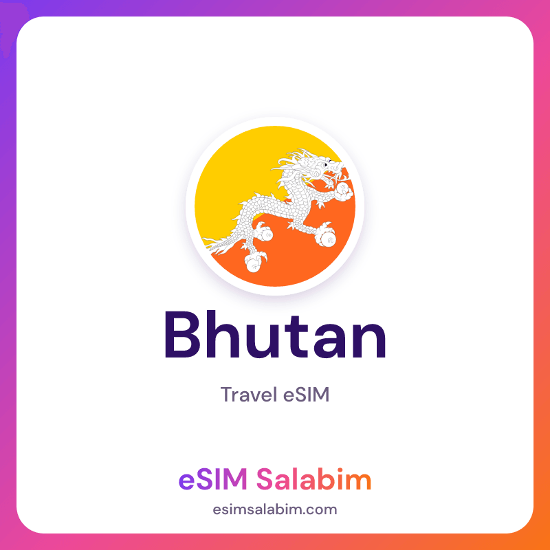 Bhutan travel eSIM